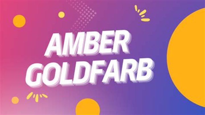 Amber Mullin Goldfarb- Net Worth, Bio, Age, Height, Career