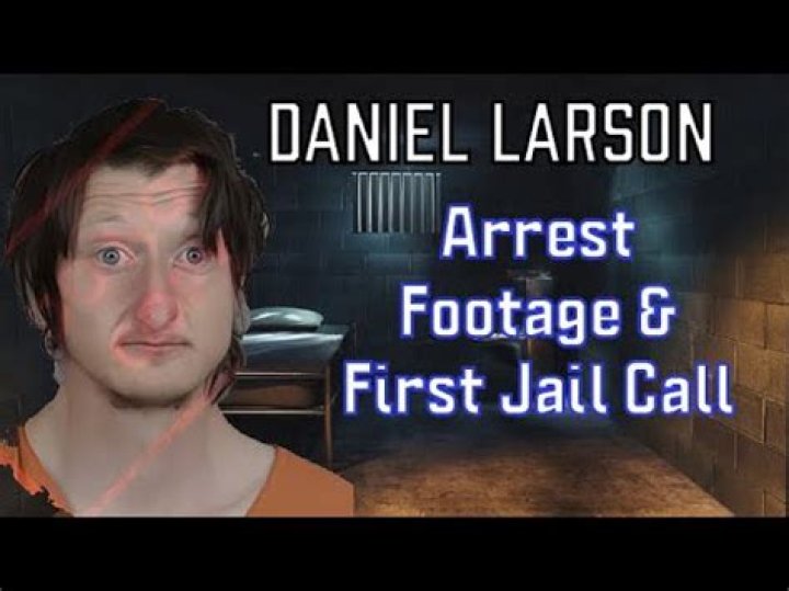 Daniel Larson Arrest: What Did He Do? Charges & Criminal History