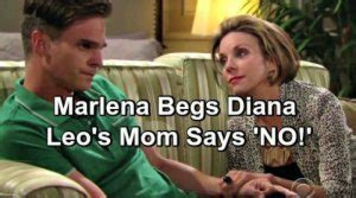 Days of Our Lives Spoilers: Marlena Begs Diana For Help – Leo’s Mom Shuts Down Request