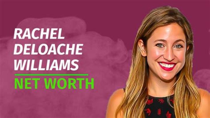 Fame | Rachel DeLoache Williams net worth and salary income estimation Jan, 2024
