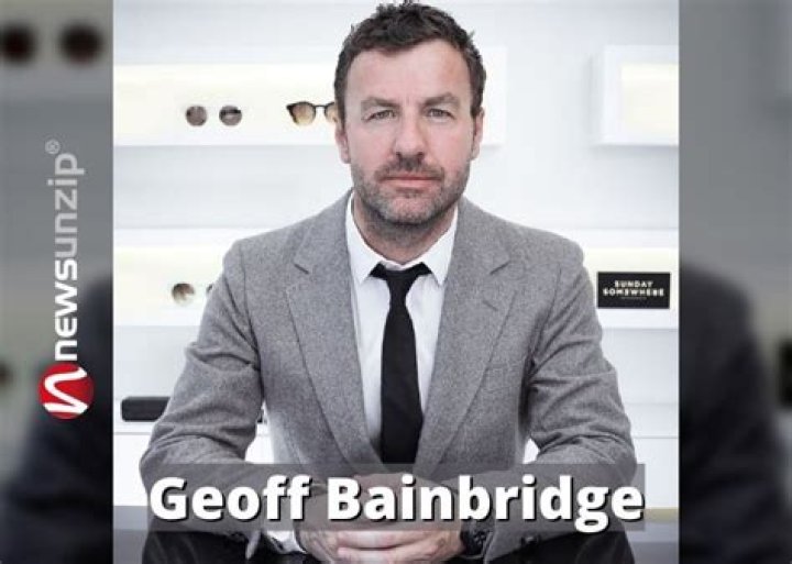 Geoff Bainbridge- Wiki, Age, Height, Net Worth, Wife, Marriage