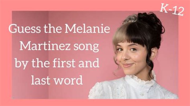 Guess the Song: Melanie Martinez Edition