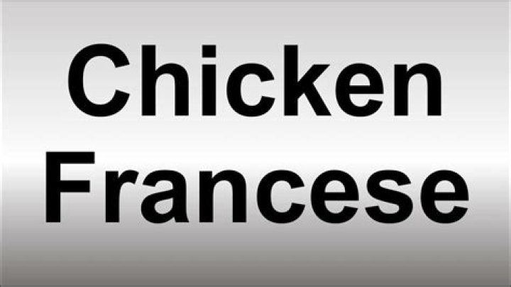 How to pronounce chicken francese