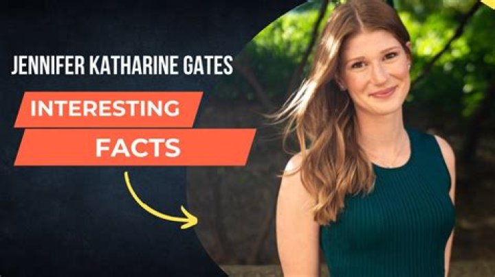 Jennifer Katharine Gates- Bio, Age, Height, Net Worth, Boyfriend, Career