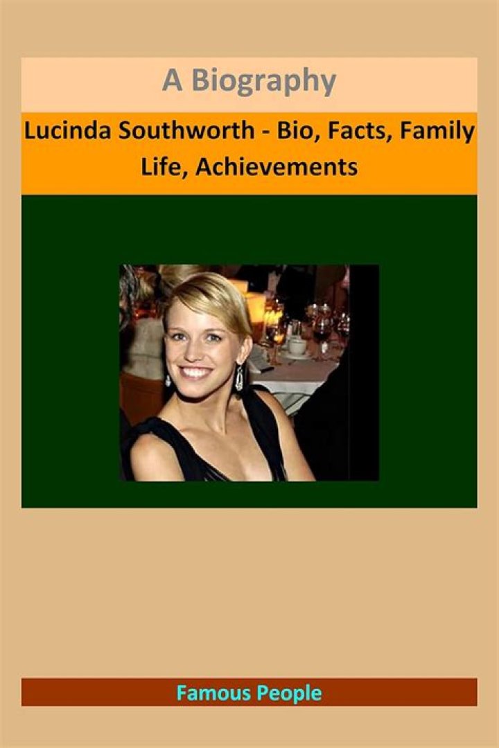 Lucinda Southworth- Bio, Age, Husband, Net Worth, Height, Career