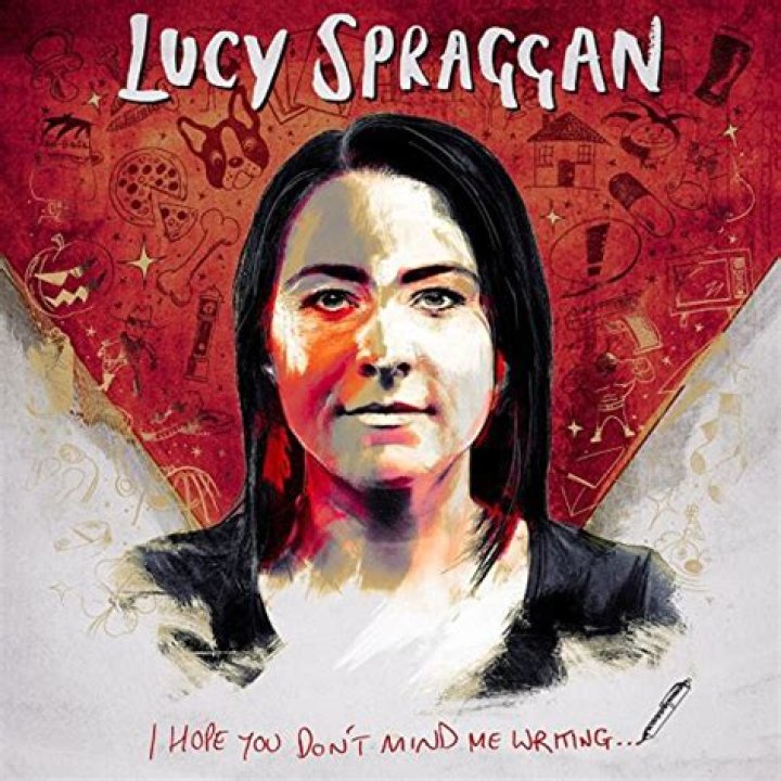Lucy Spraggan Releases New Album "I Hope You Don't Mind Me Writing"
