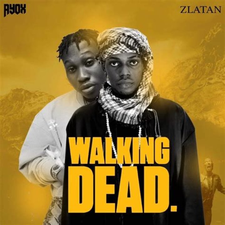 [Music] Ayox – Walking Dead [Tribute to Mohbad] (Ft. Zlatan Ibile)