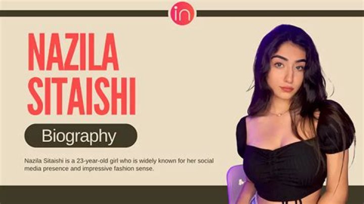 Nazila Sitaishi- Wiki, Age, Height, Net Worth, Boyfriend, Career