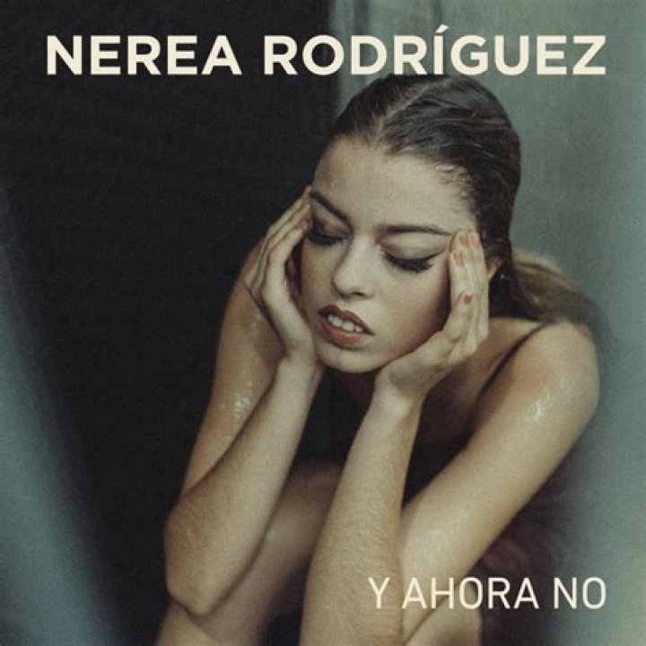 Nerea Rodríguez drops debut single "Y Ahora No"