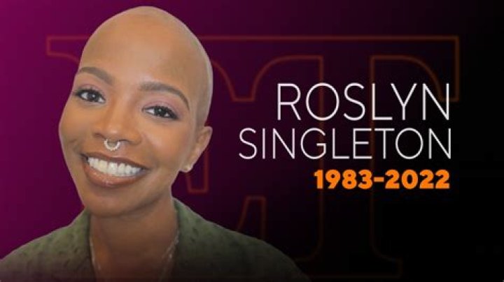 Roslyn Singleton Cause of Death, How did Roslyn Singleton Die?