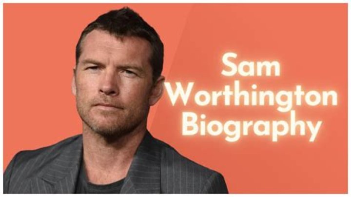 Sam Worthington’s Net Worth, Biography, Career, Awards, Fact and Life Story