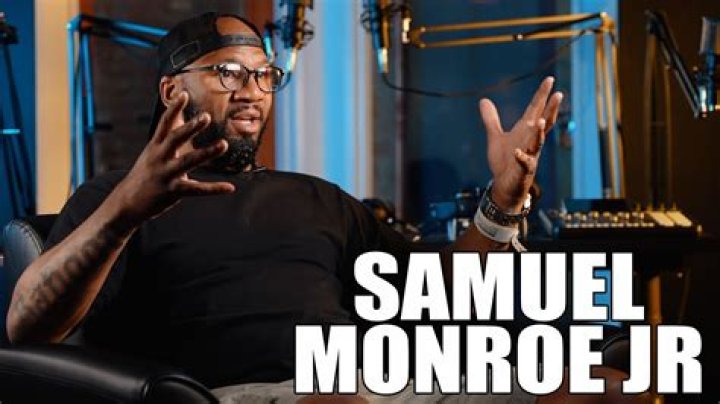Samuel Monroe Jr Net Worth, Age, Height, Bio, Birthday, Wiki!