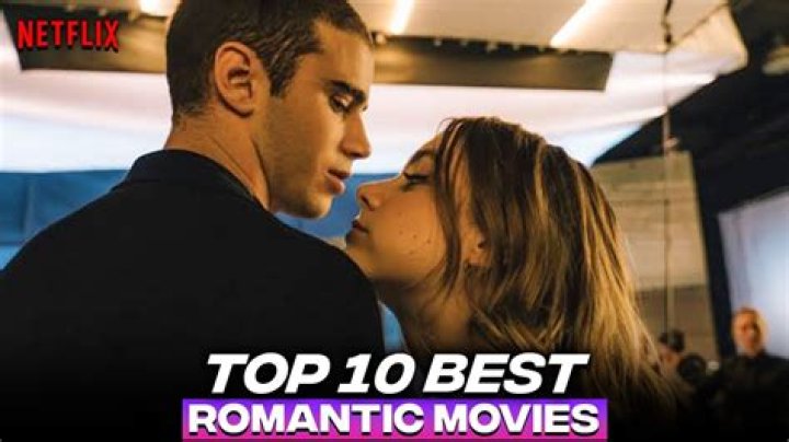 Top 6 of the most romantic movies for first dates