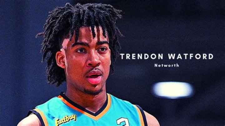 Trendon Watford Net Worth, Age, Height, Bio, Birthday, Wiki!