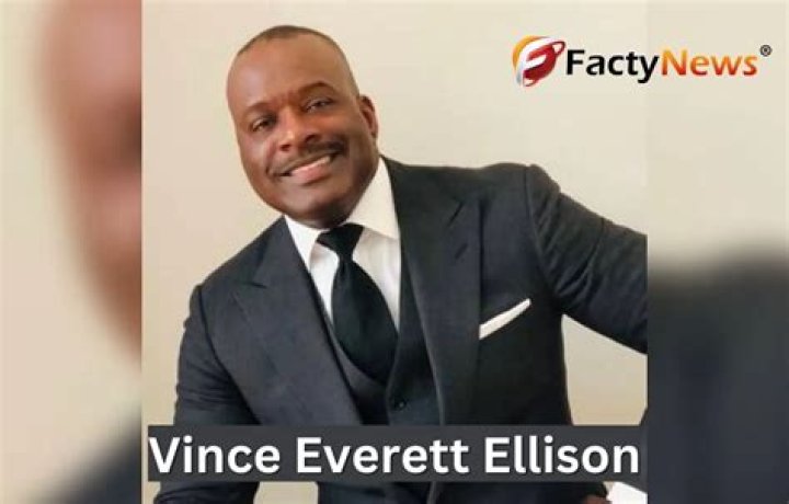 Vince Everett Ellison- Wiki, Age, Height, Net Worth, Career