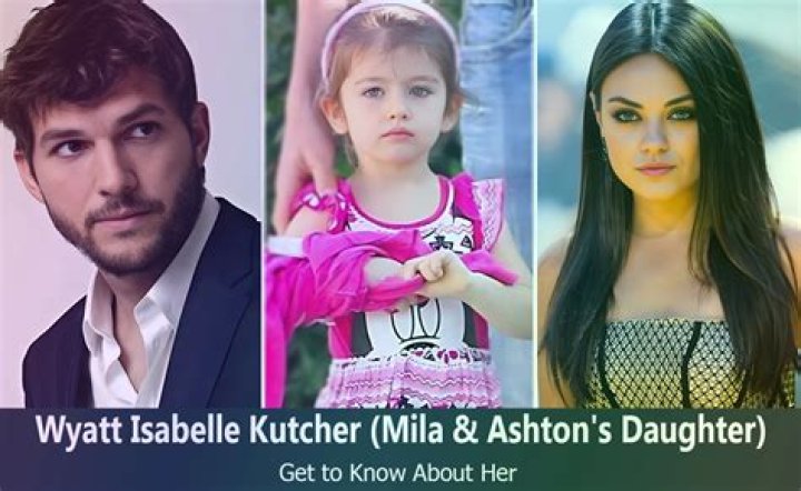 Who is Wyatt Isabelle Kutcher? Meet Ashton Kutcher's Daughter