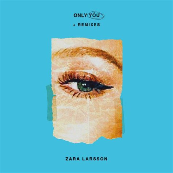 Zara Larsson Has Released "Only You + Remixes" EP